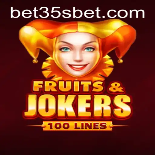 Discover the Thrilling World of FruitsAndJokers100 with 35sbet