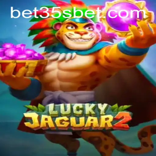 Unveiling Luckyjaguar2: A Thrilling Casino Adventure with 35sbet